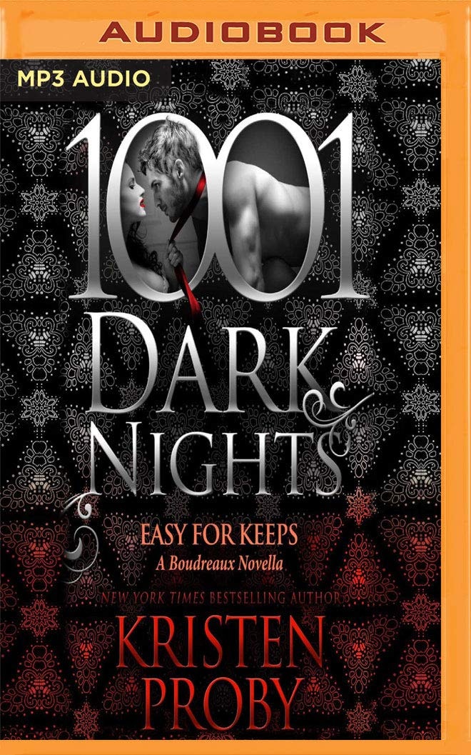 Easy For Keeps (1001 Dark Nights)