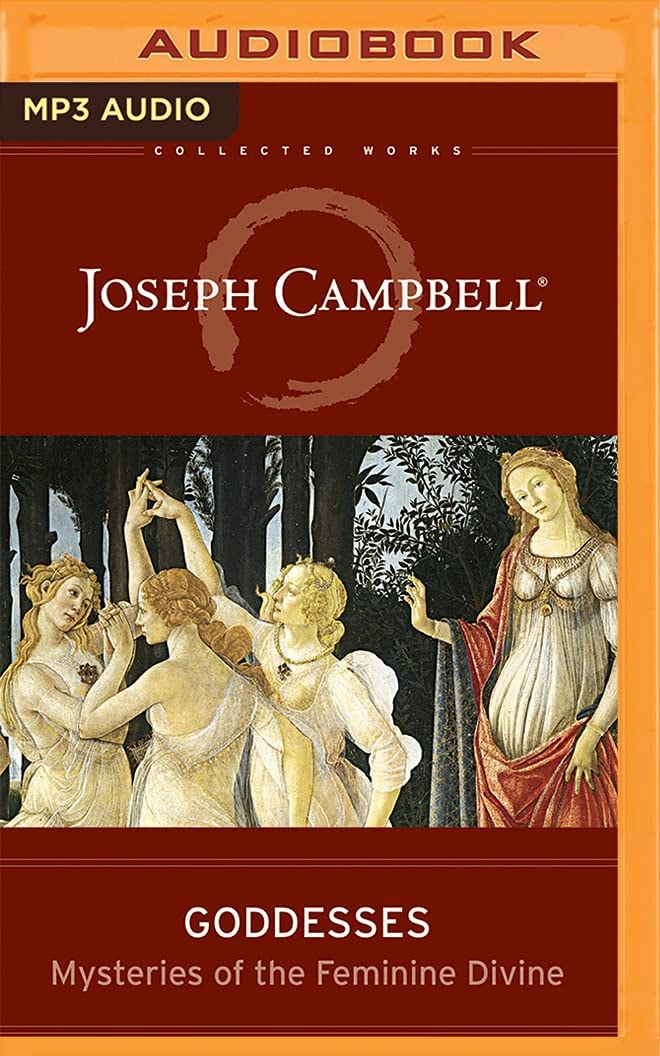 Goddesses (The Collected Works of Joseph Campbell)