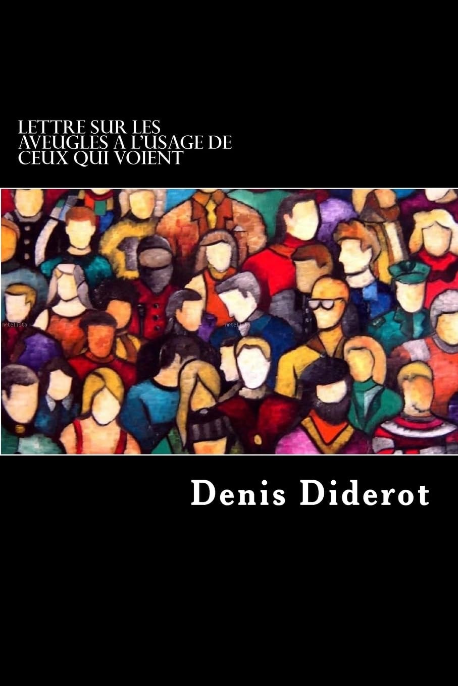 Lettre sur les aveugles à l'usage de ceux qui voient