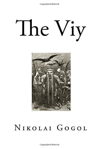 The Viy A Horror Novella