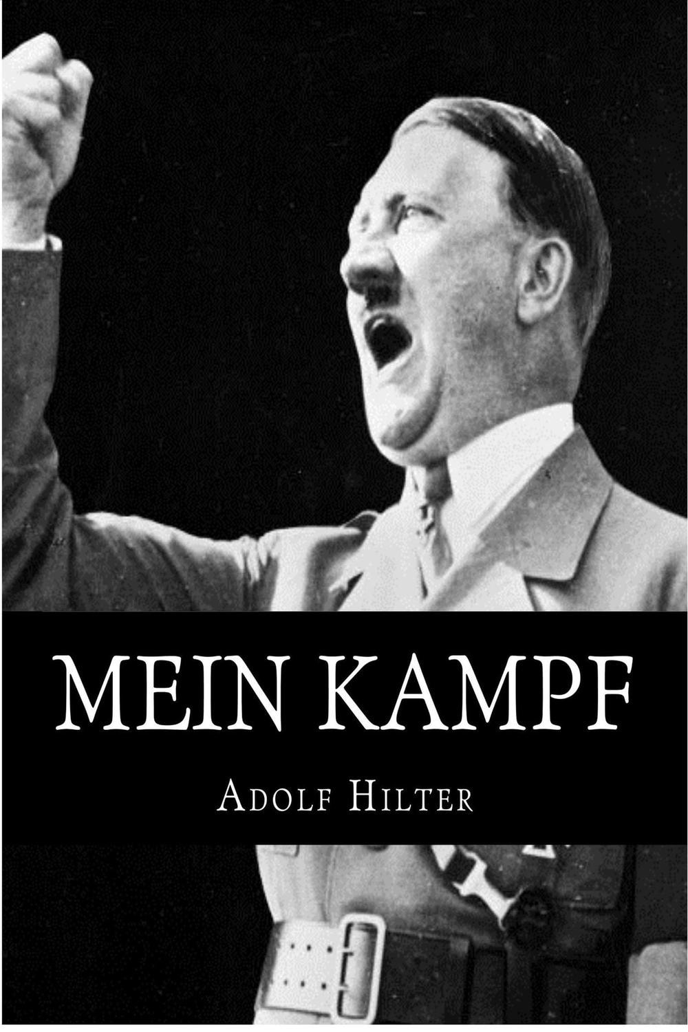 Mein Kampf The Original, Accurate, and Complete English Translation