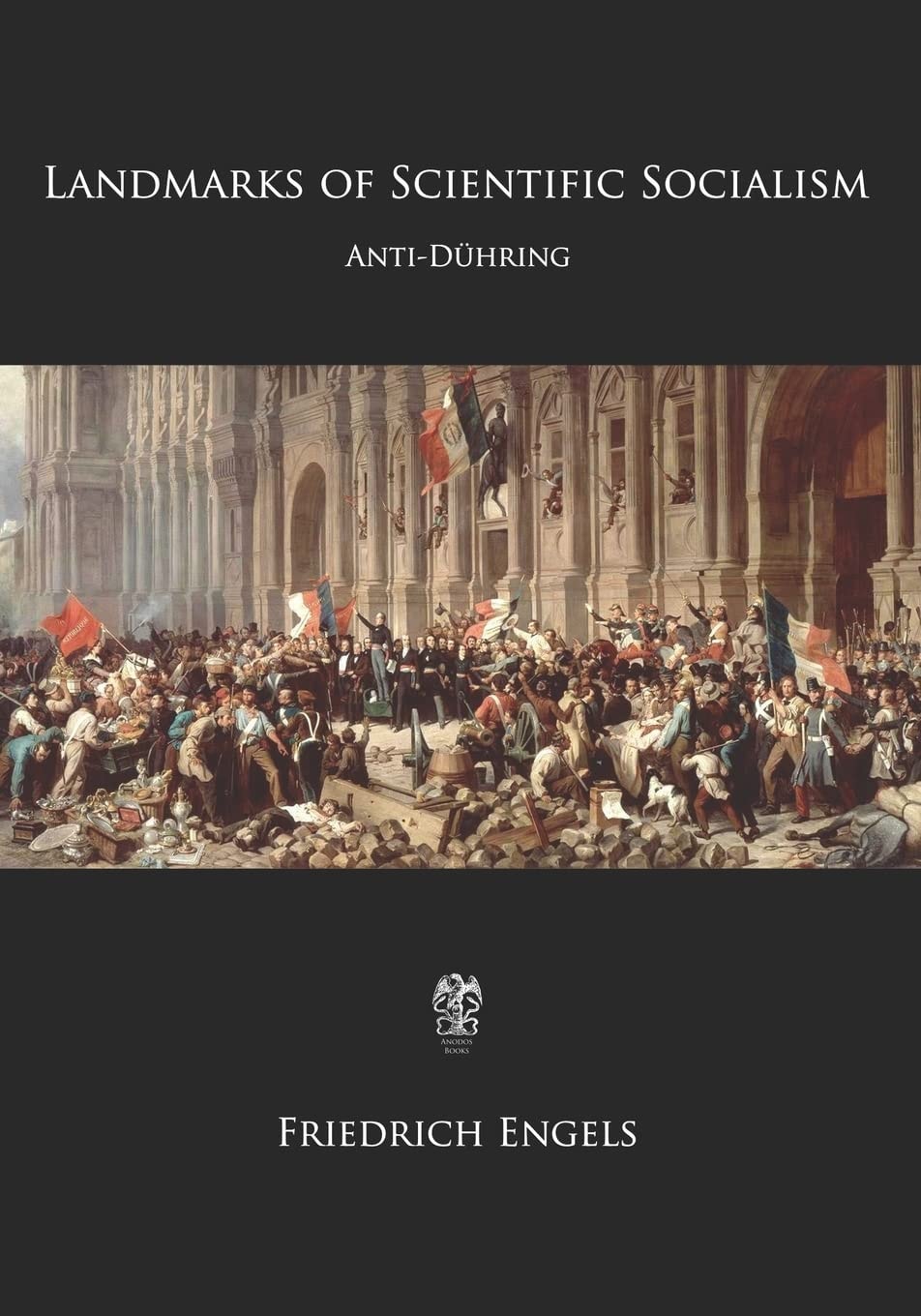 Landmarks of Scientific Socialism Anti-Dühring