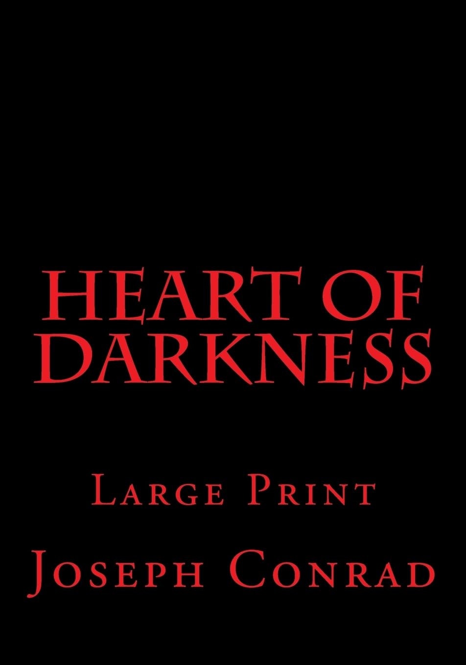 Heart of Darkness Large Print