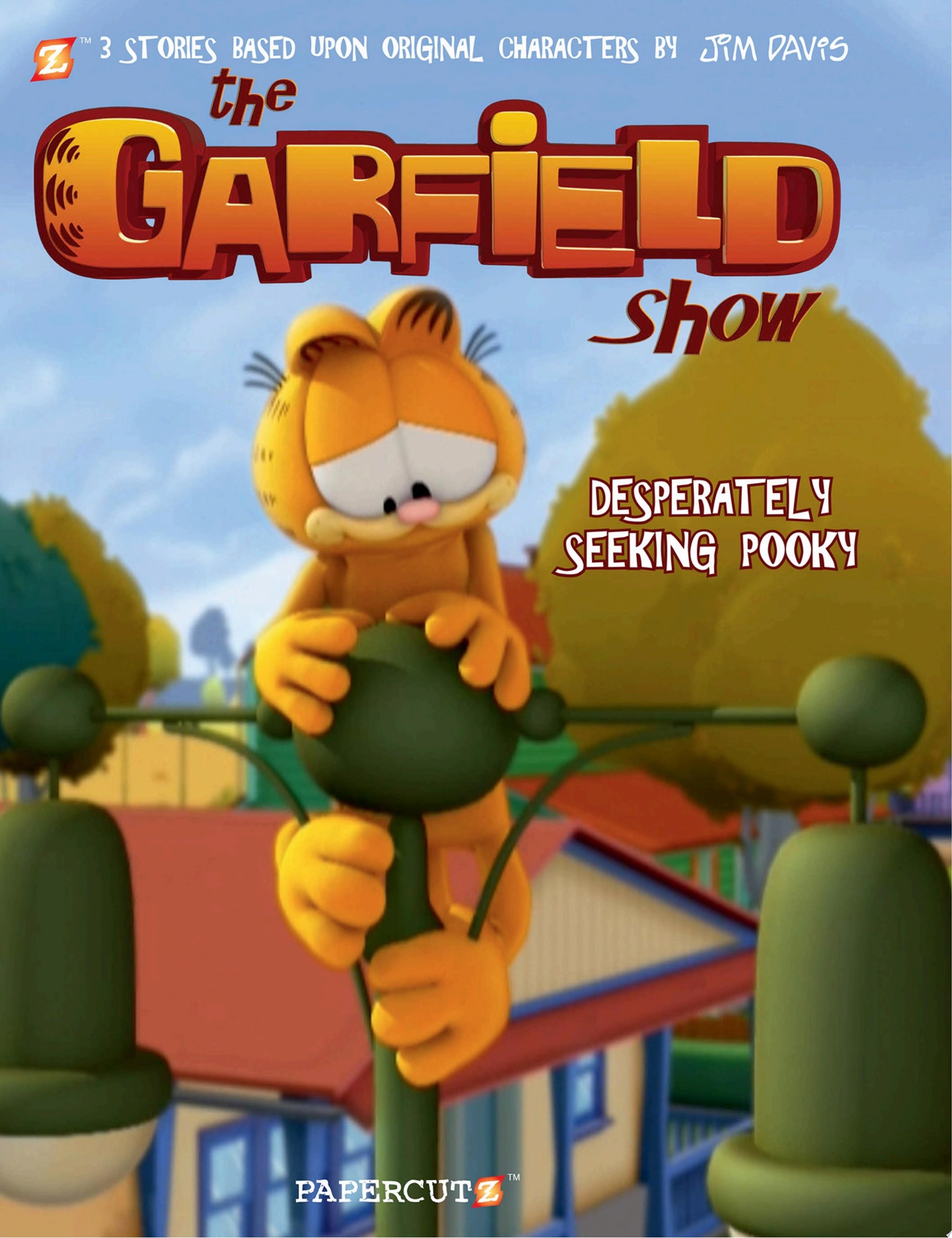 The Garfield Show #7 Desperately Seeking Pooky
