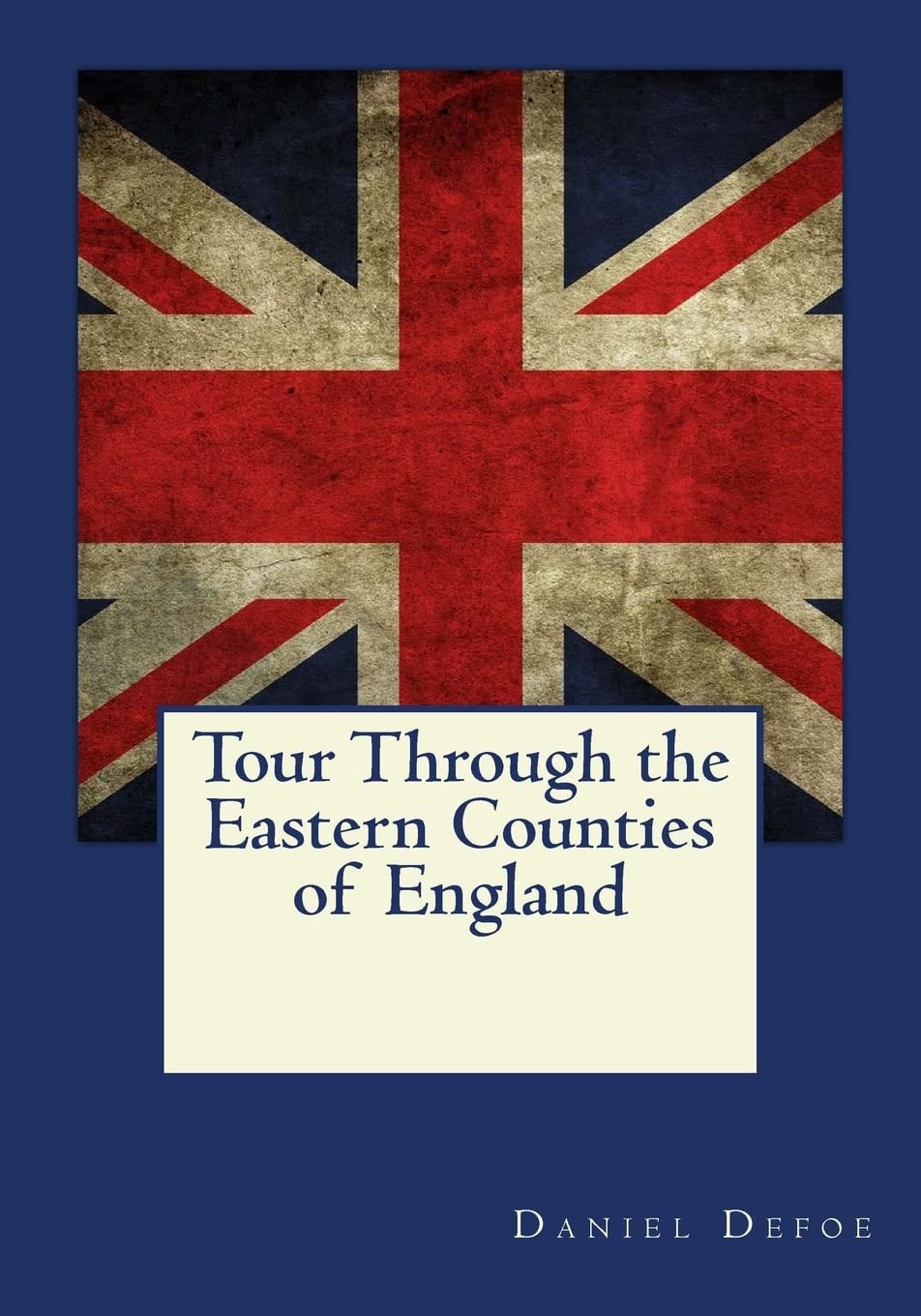 Tour Through the Eastern Counties of England