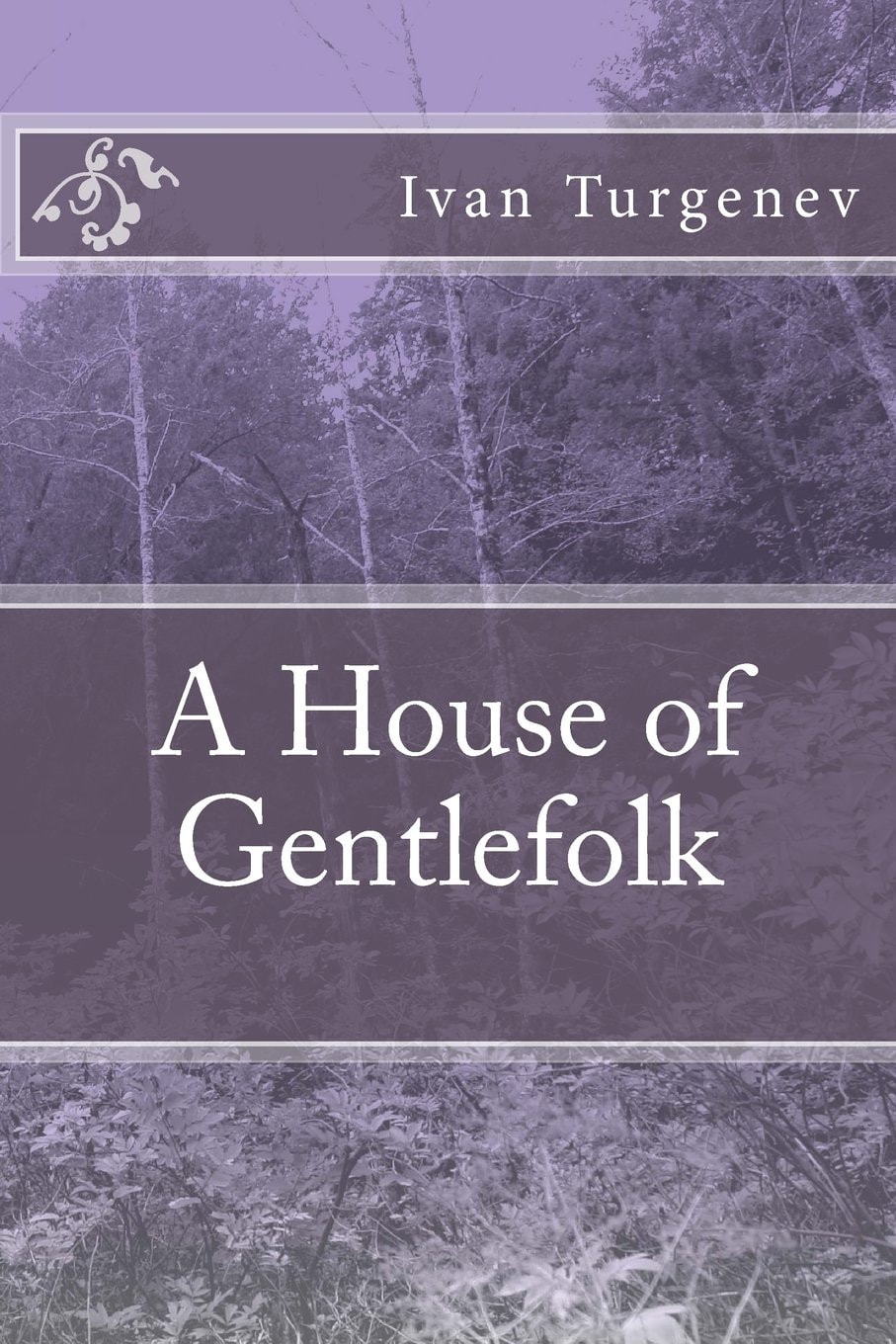 A House of Gentlefolk