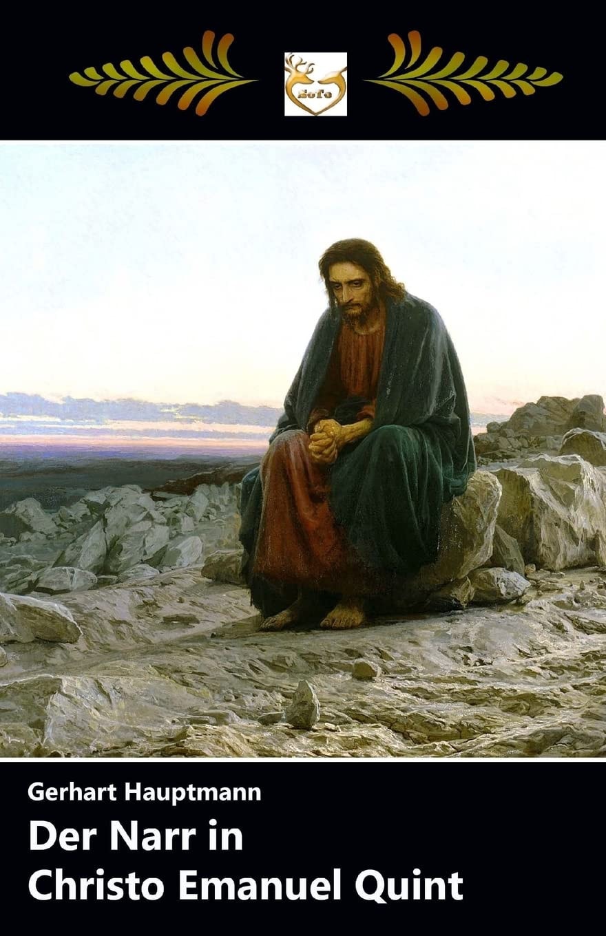Der Narr in Christo Emanuel Quint