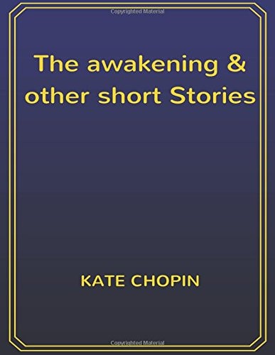 The Awakening and Other Short Stories 8. 5 X 11