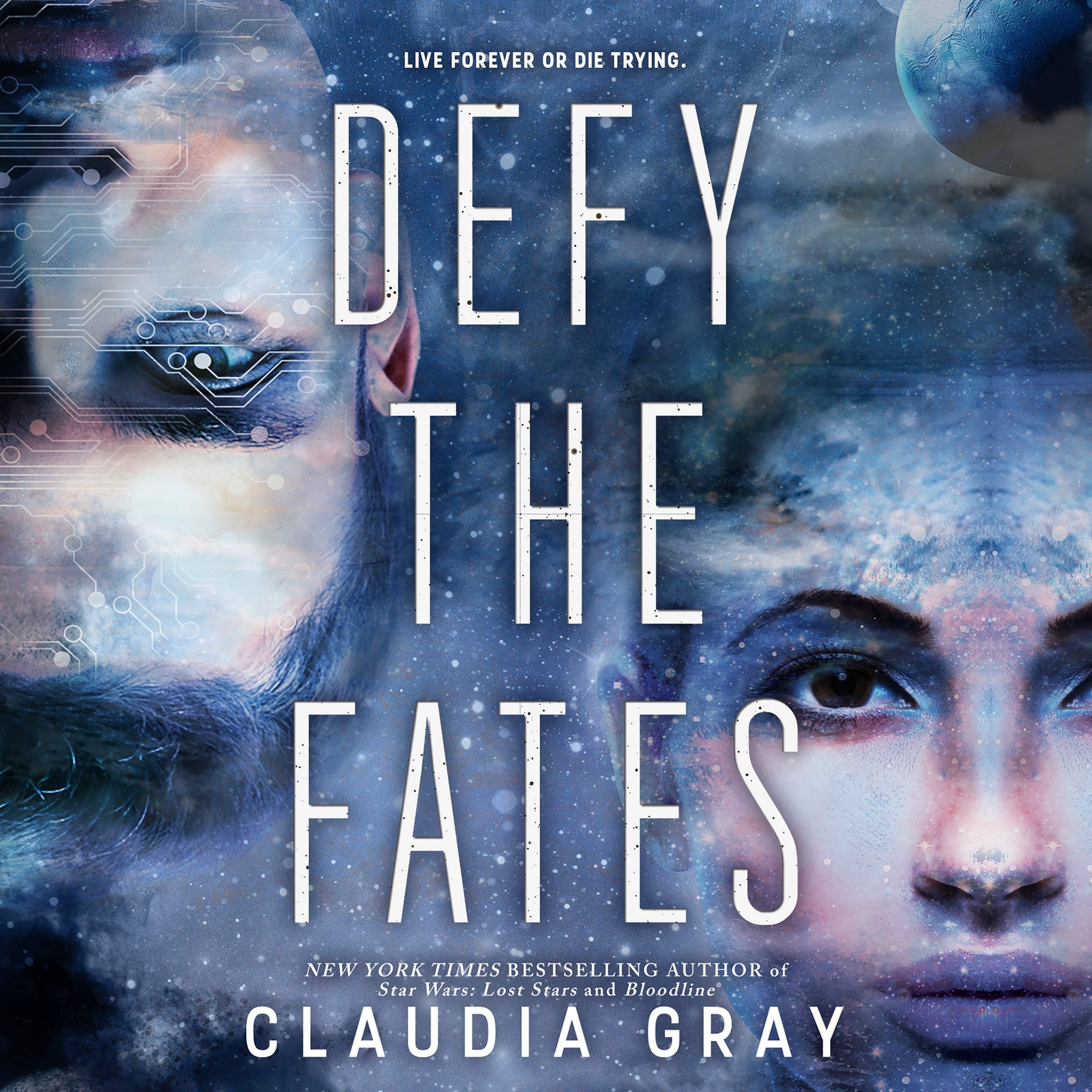 Defy the Fates: The Defy the Stars Series, book 3 (Defy the Stars Series, 3)