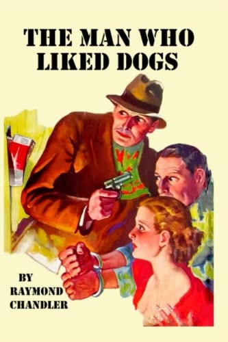 The Man Who Liked Dogs