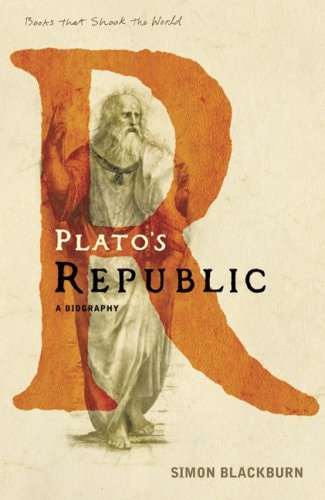 Platos Republic A Biography