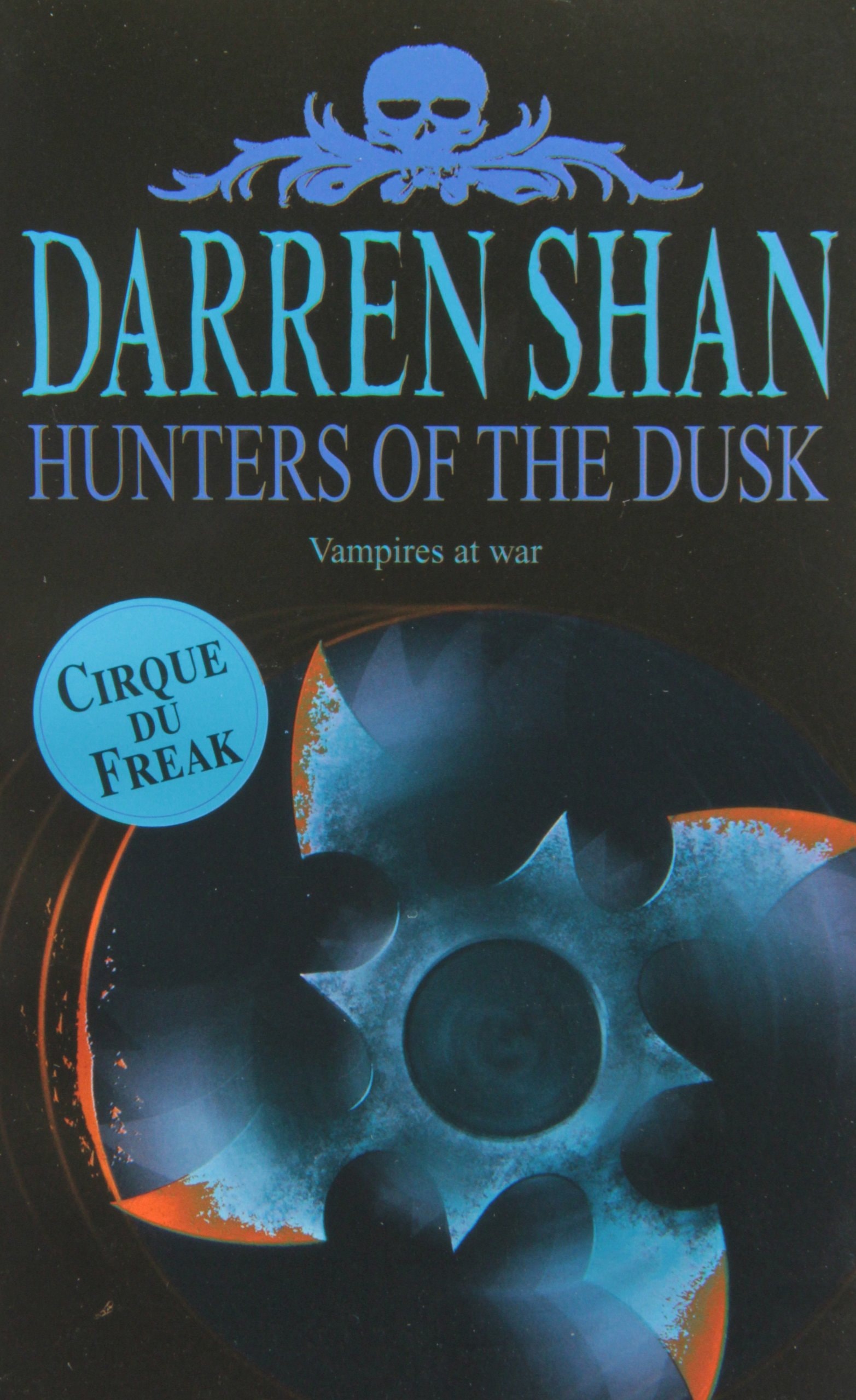 The Hunters of the Dusk
