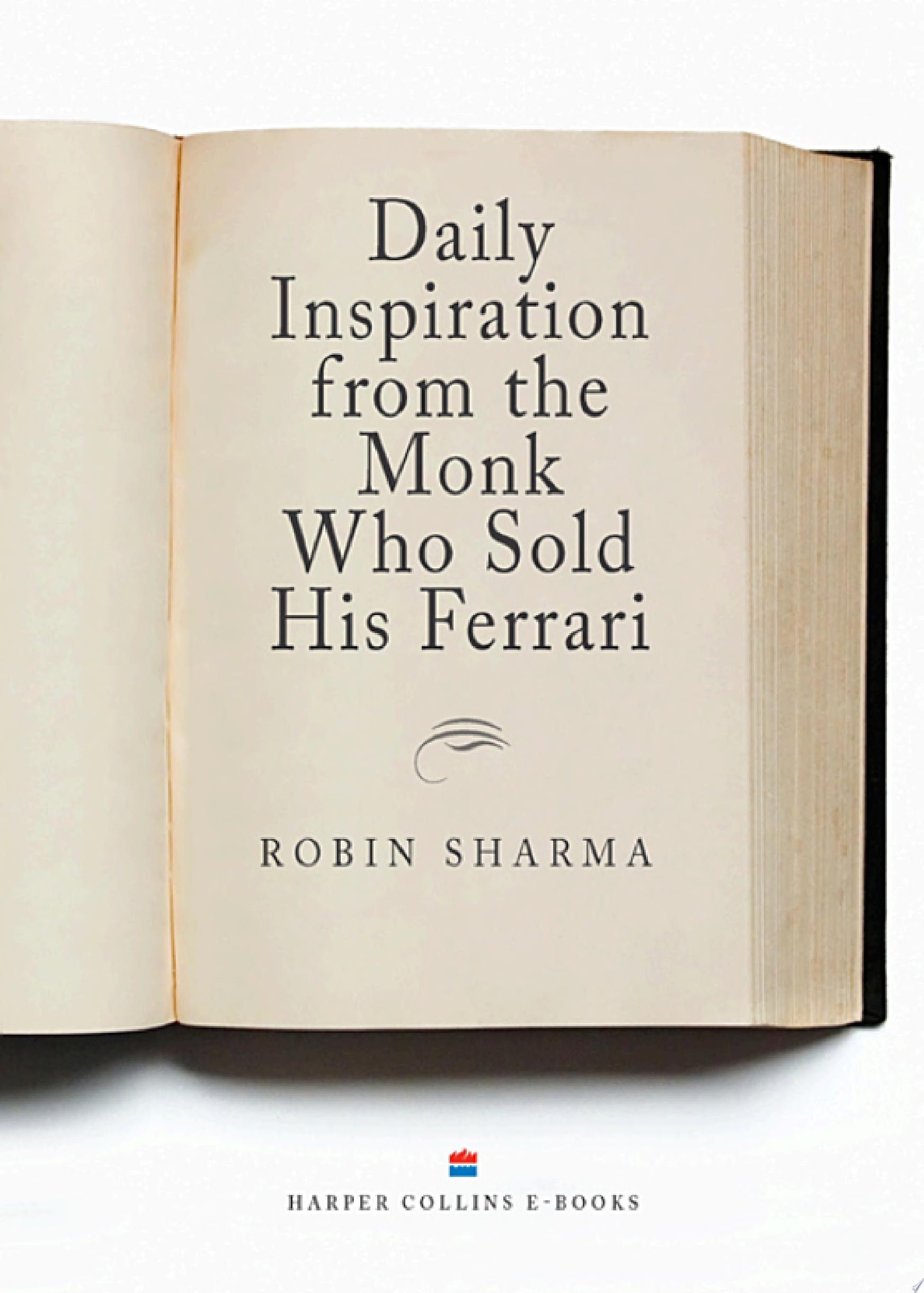 Daily Inspiration From The Monk Who Sold His Ferrari