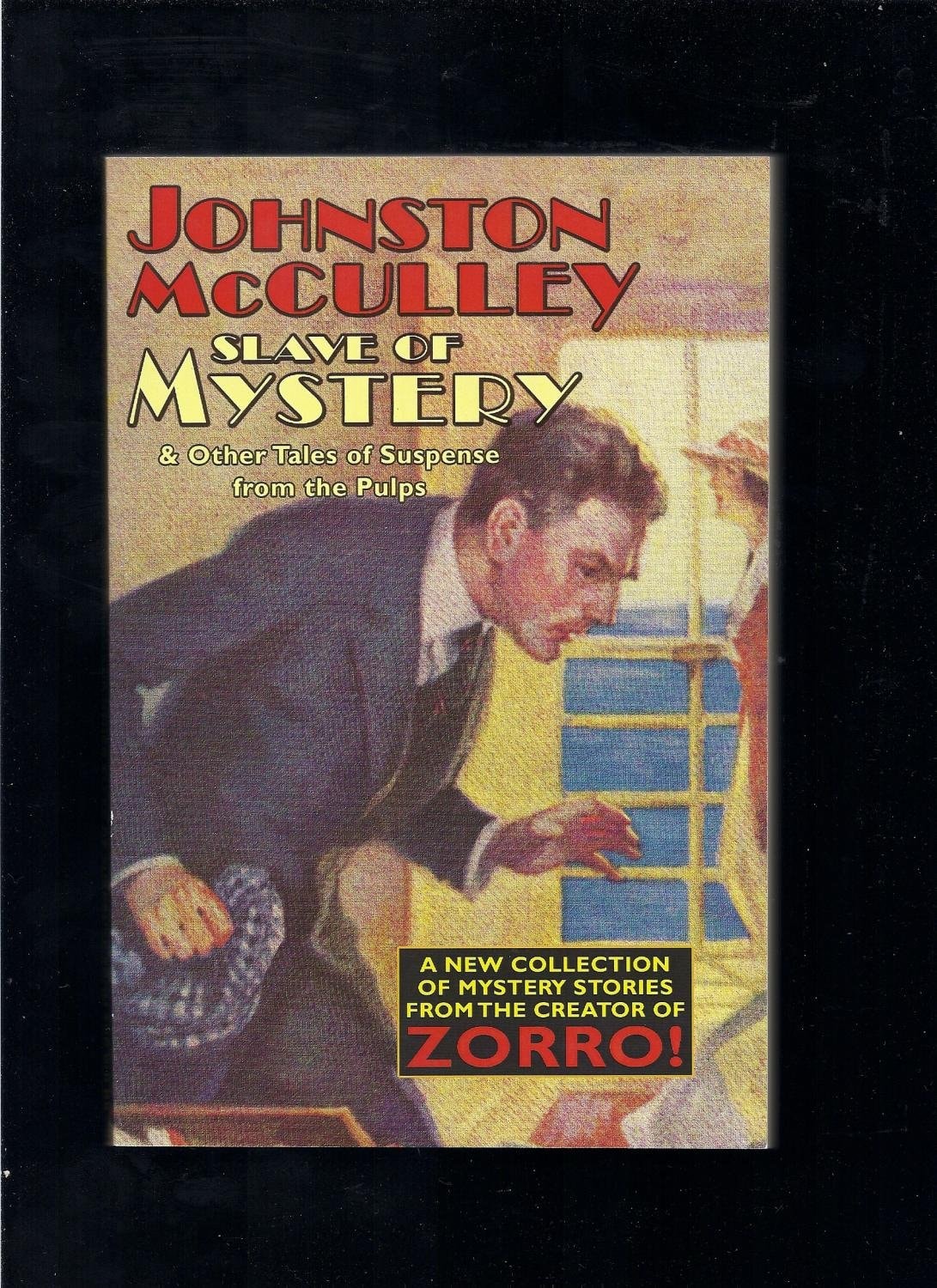 Slave of Mystery and Other Tales of Suspense from the Pulps