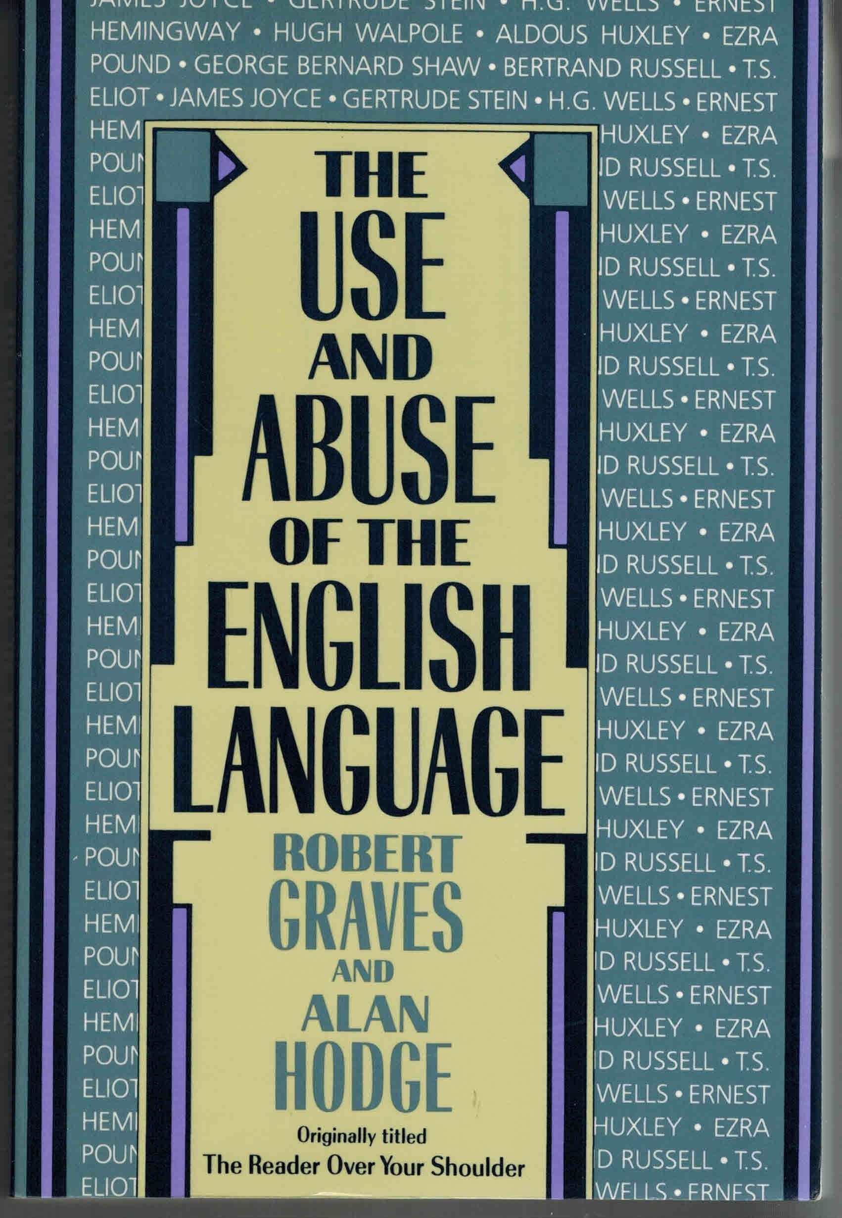 The Use and Abuse of the English Language