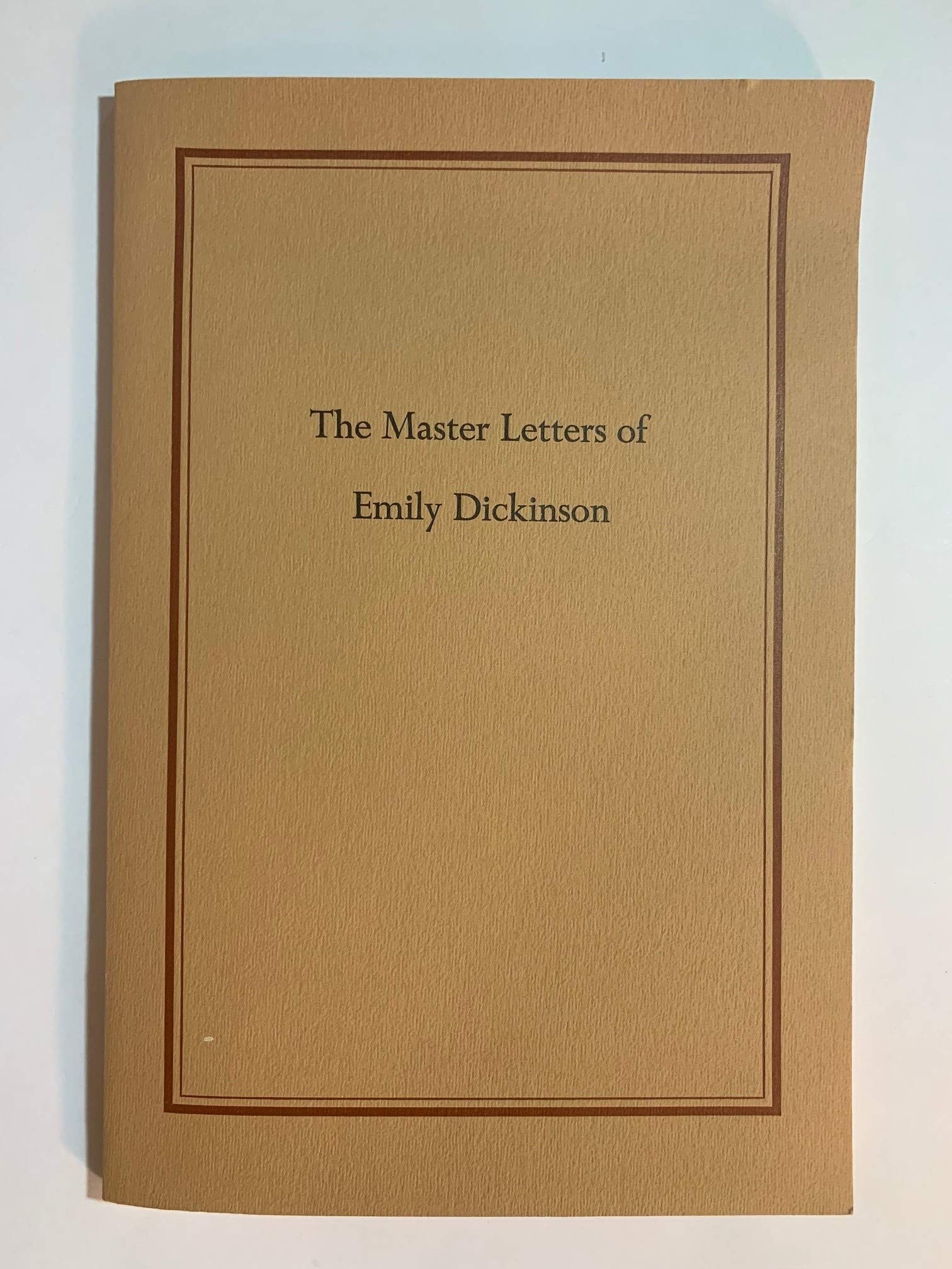 The Master Letters of Emily Dickinson