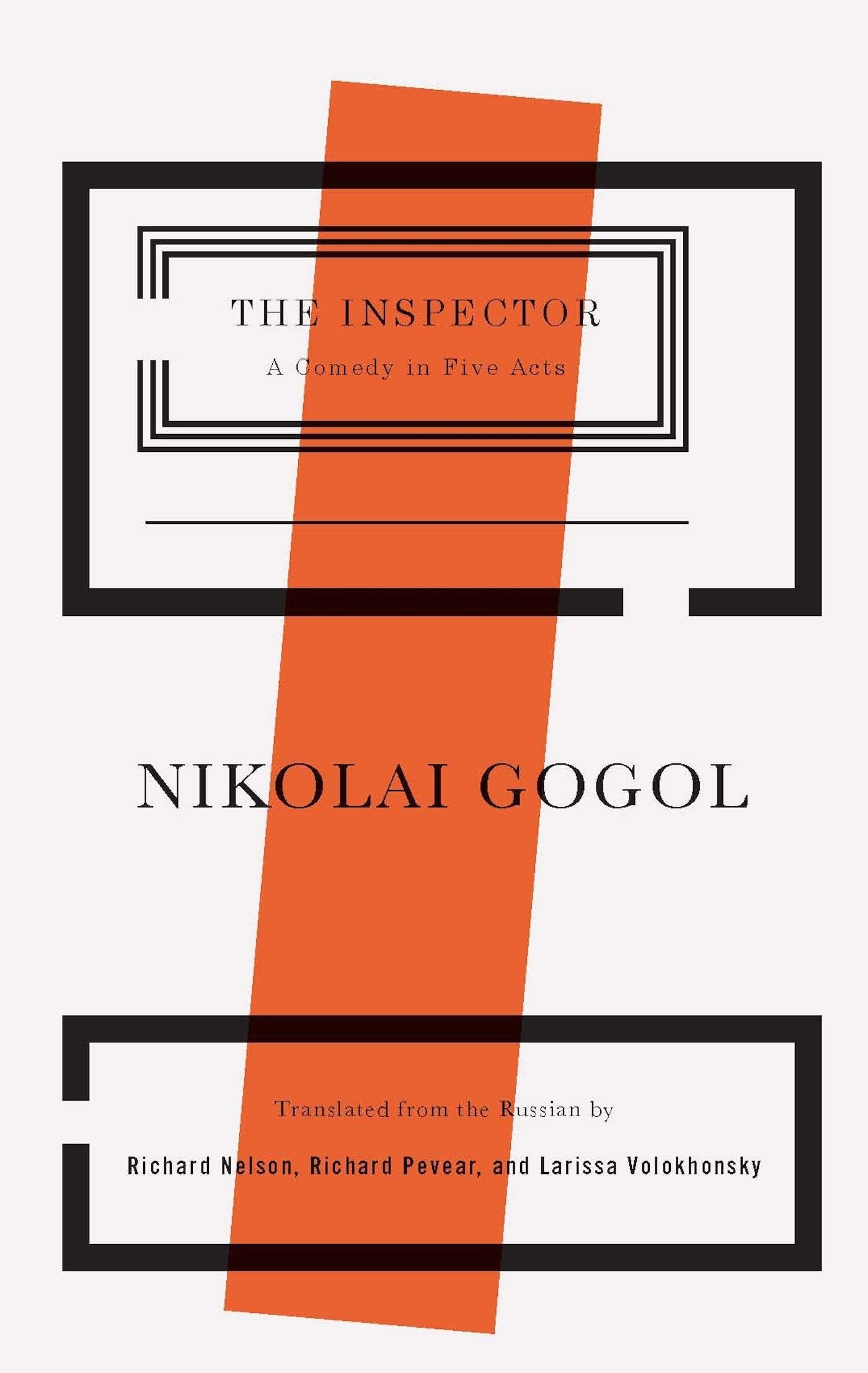 The Inspector A Comedy in Five Acts