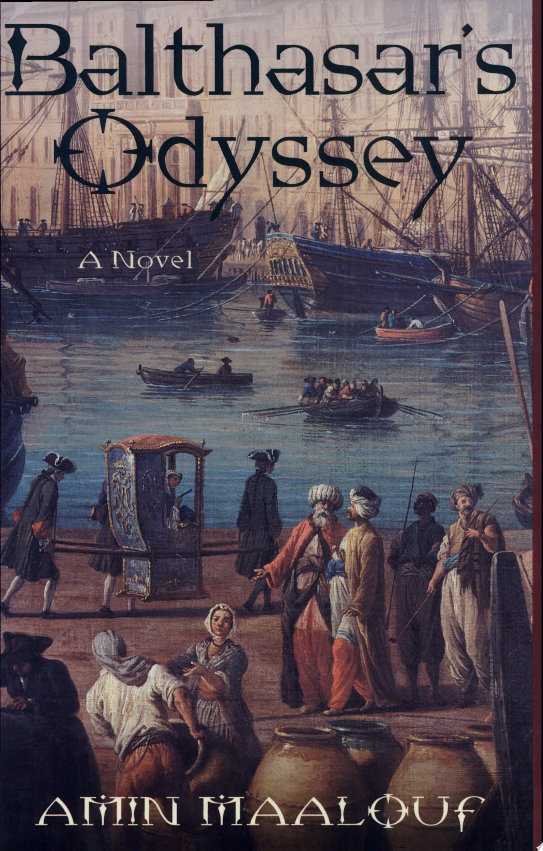 Balthasar's Odyssey A Novel
