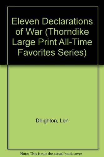 Eleven Declarations of War