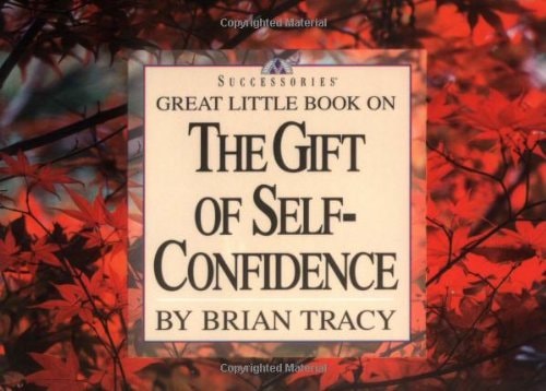 Great Little Book on the Gift of Self Confidence