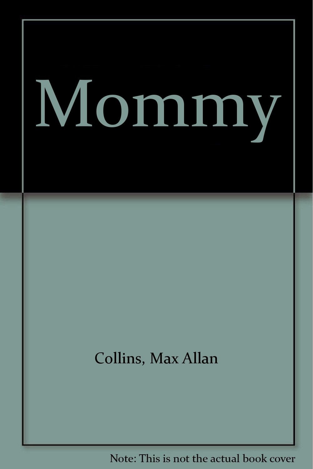 Mommy
