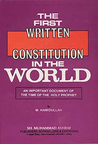The First Written Constitution in the World