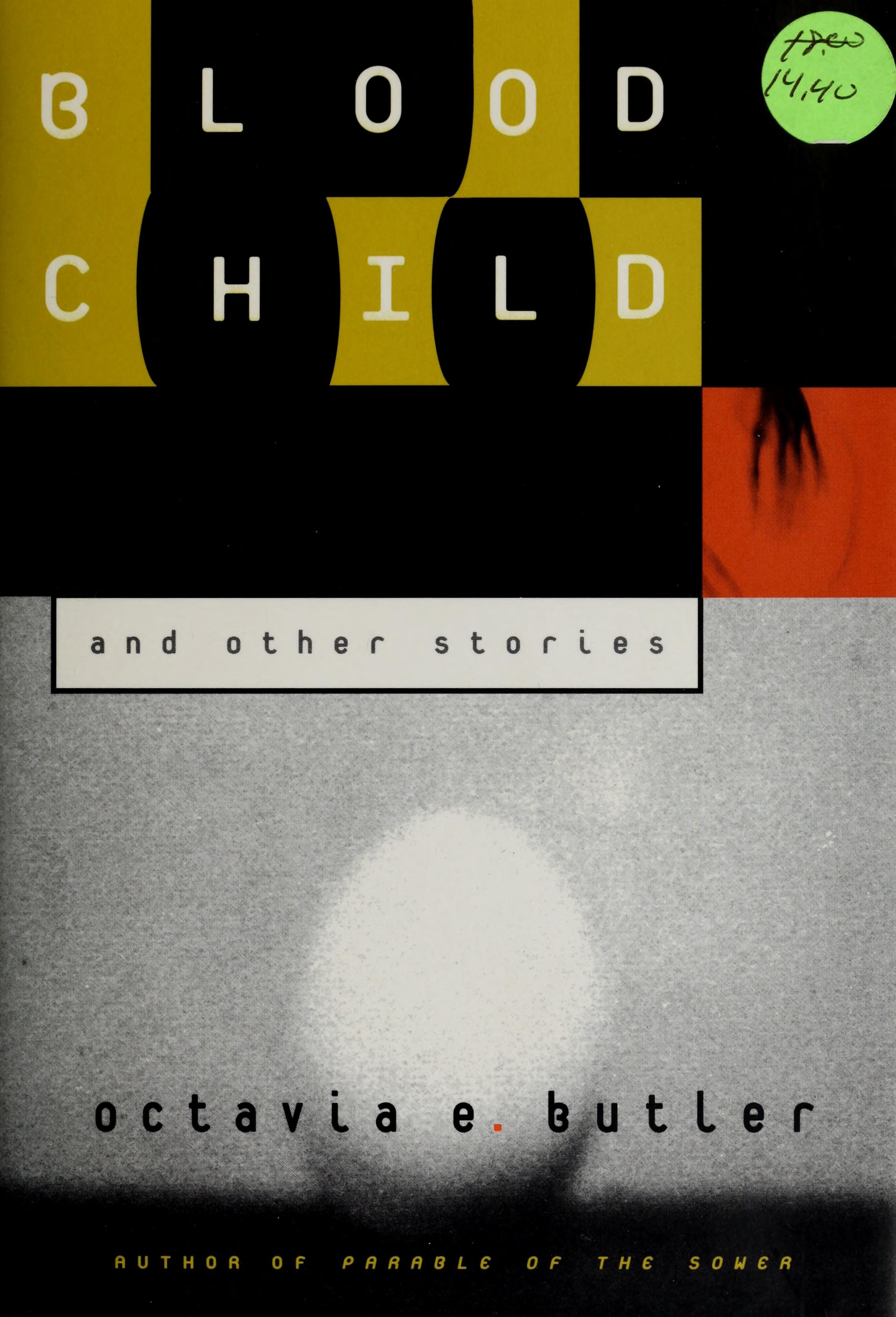 Bloodchild: And Other Stories