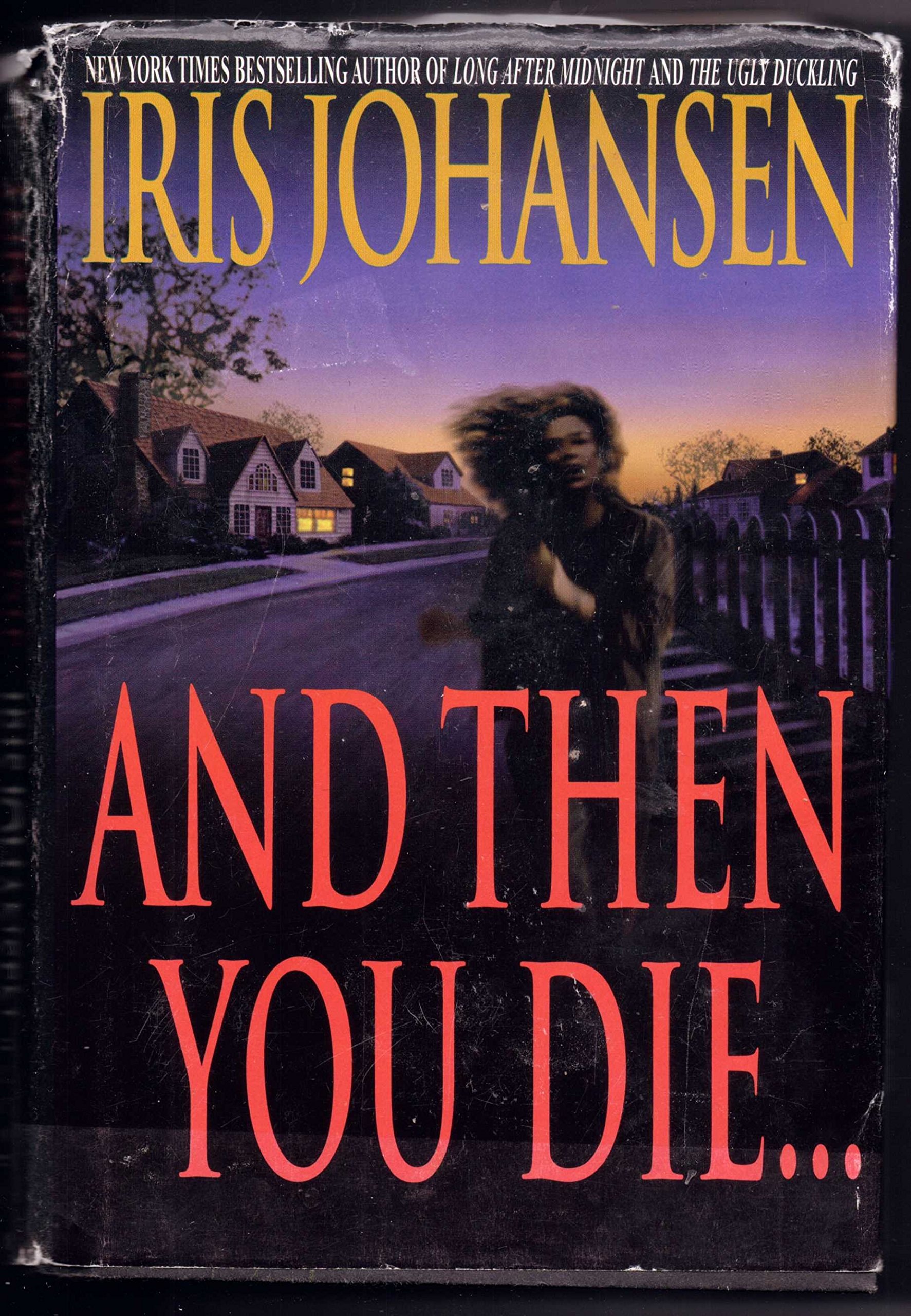 And Then You Die