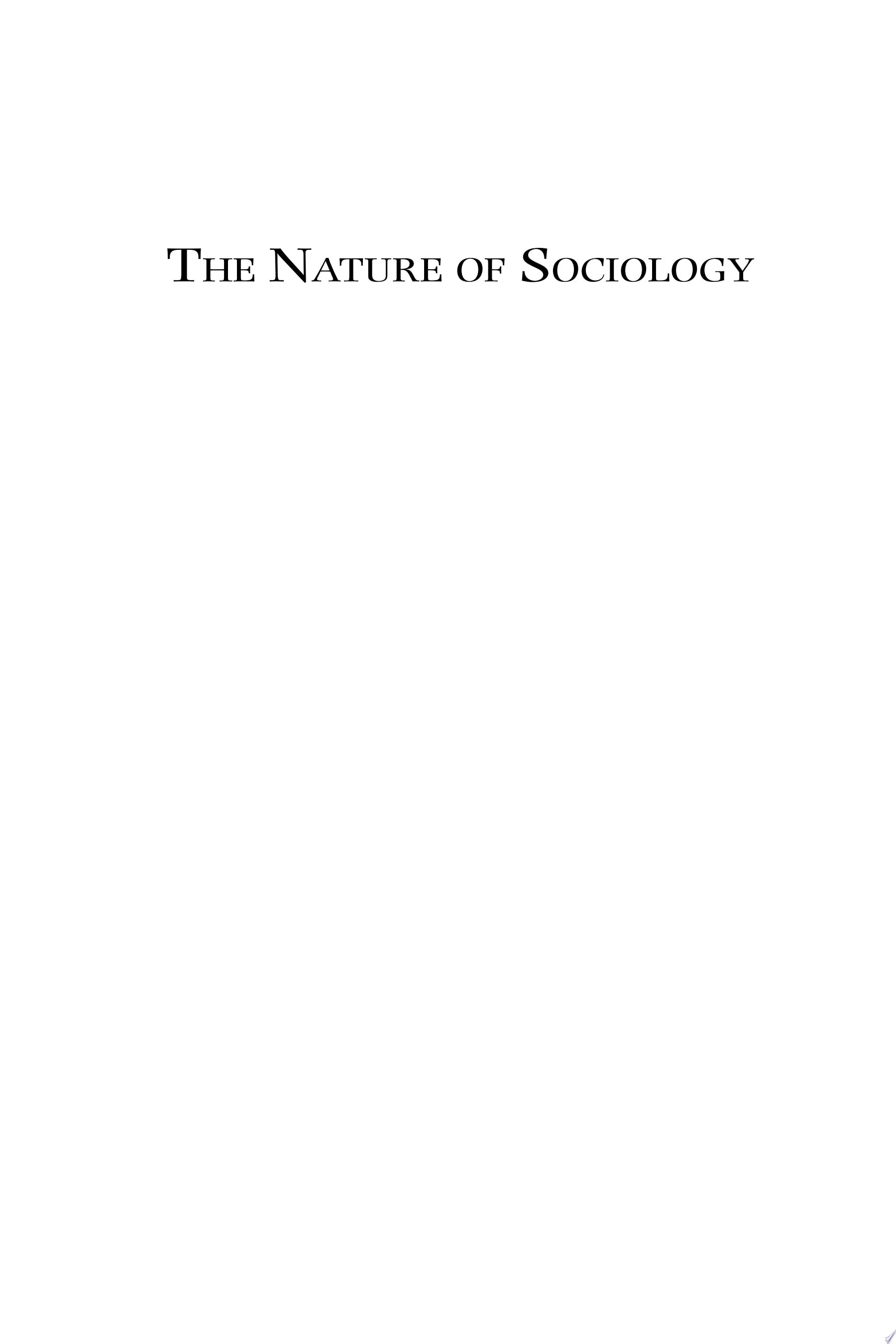 The Nature of Sociology