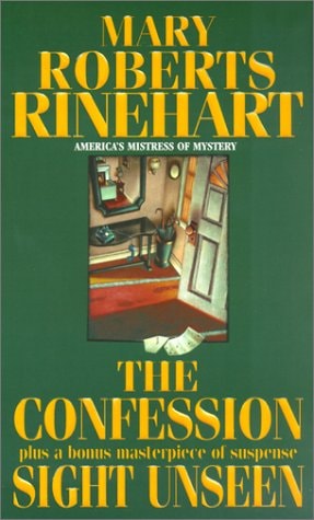 The Confession; Sight Unseen