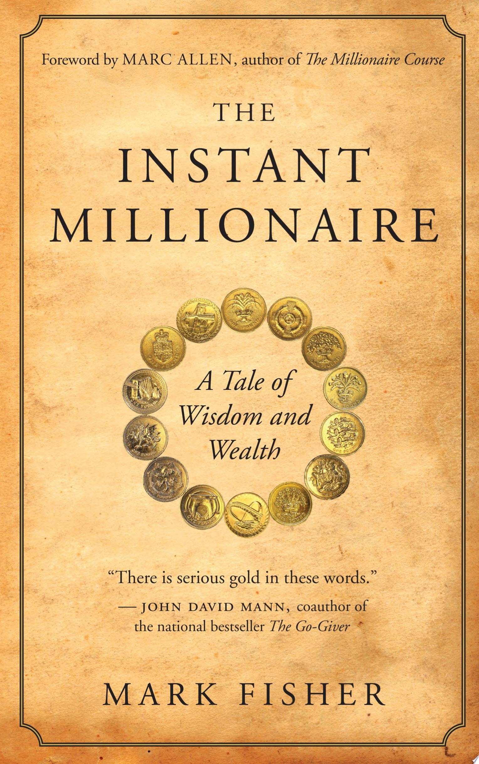 The Instant Millionaire