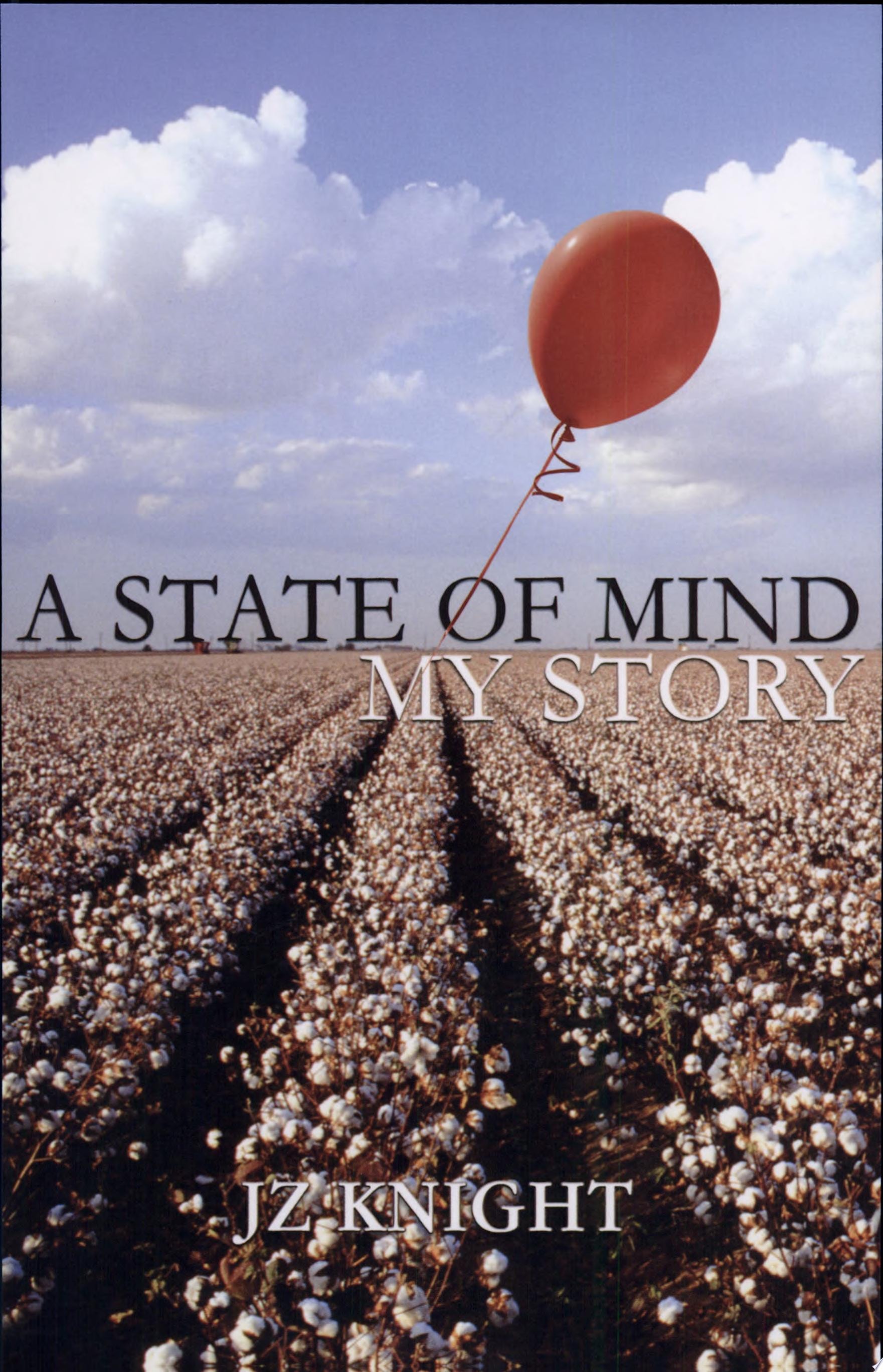 A State of Mind, My Story