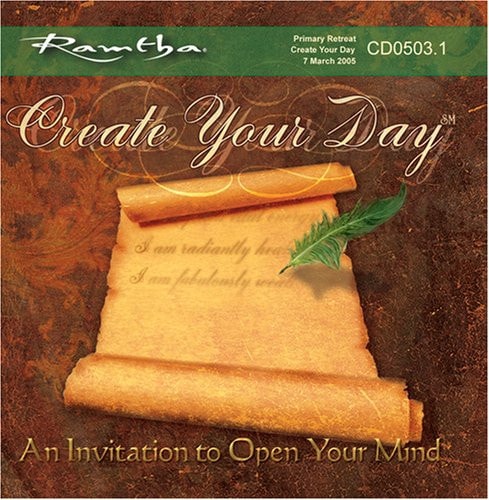 Ramtha on Create Your Day (CD-0503.1)