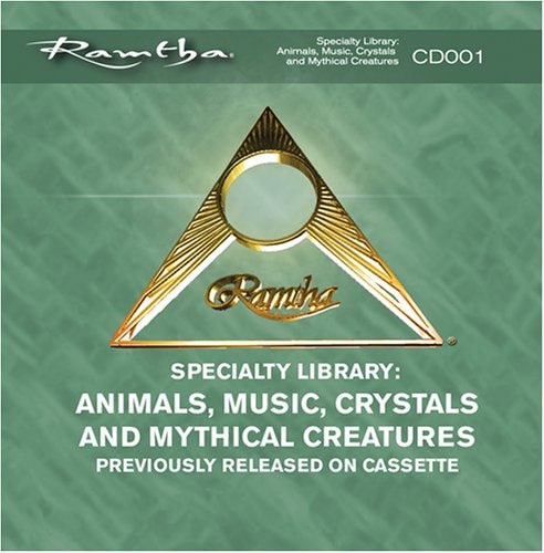 Ramtha on Animals, Music, Crystals and Mythical Creatures (Specialty Library) - CD-001