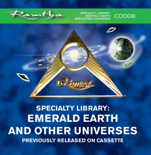 Ramtha on Emerald Earth and Other Universes (Specialty Library) - CD-008