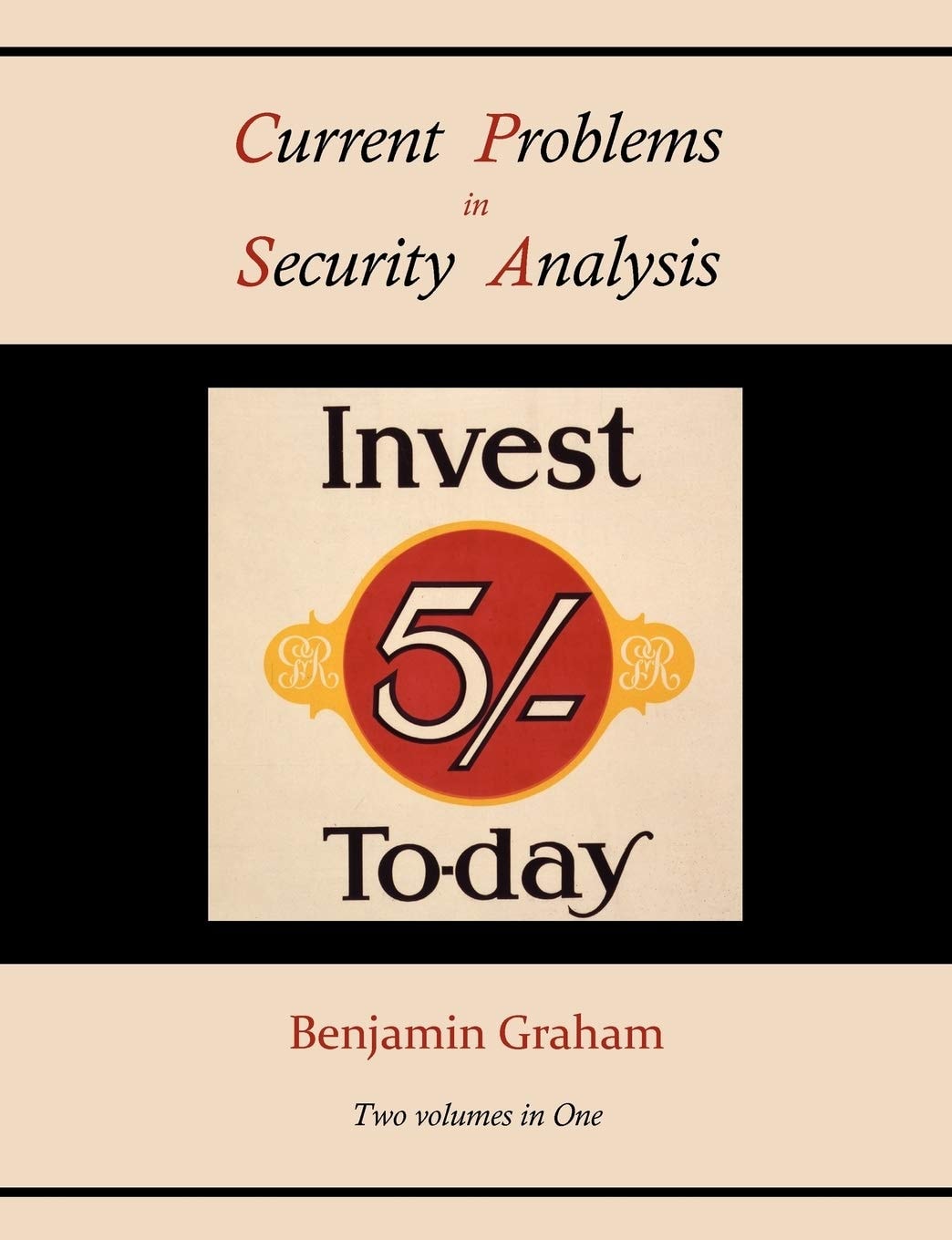 Current Problems in Security Analysis Transcripts of Lectures September, 1946-February, 1947