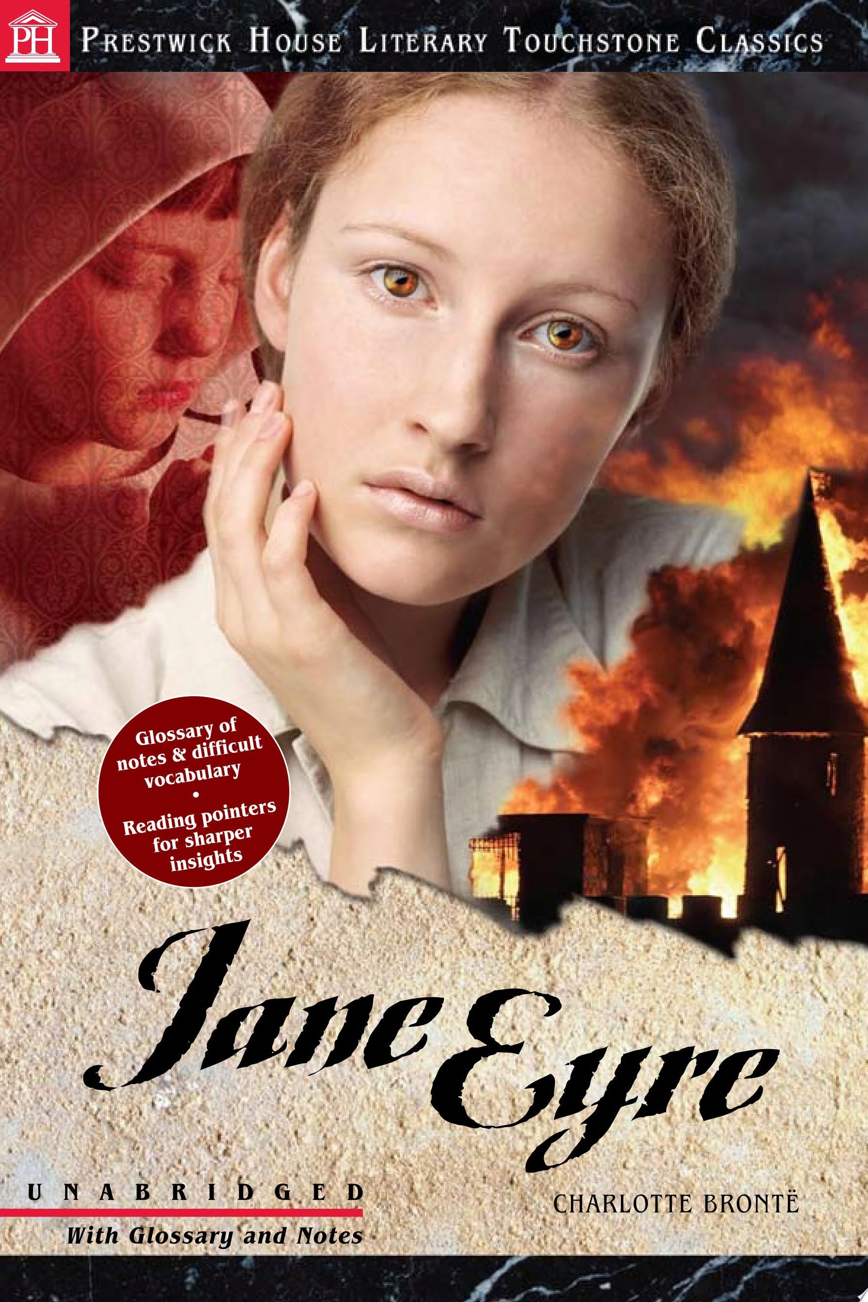 Jane Eyre - Literary Touchstone Classic