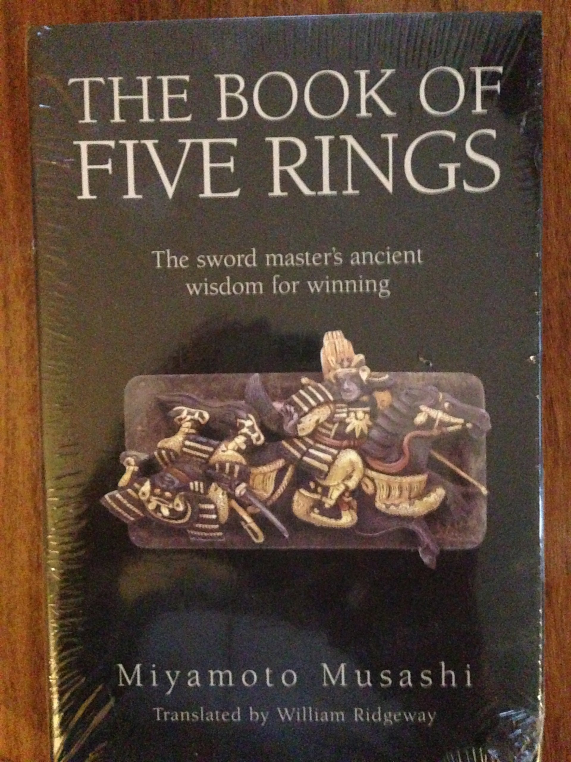 The Book of Five Rings The Sword Master's Ancient Wisdom for Winning