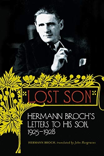 Lost Son Hermann Broch's Letters to His Son, 1925-1928