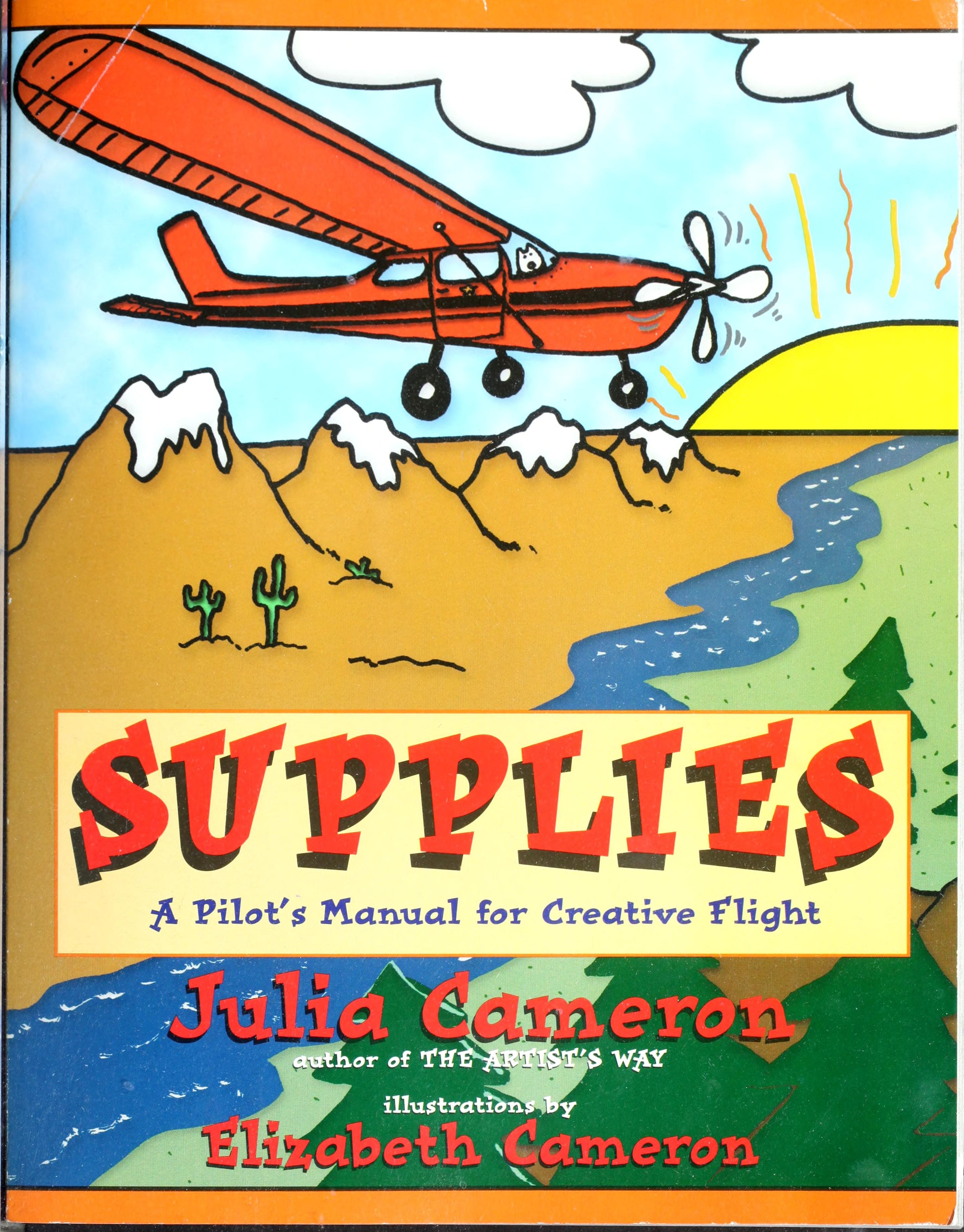 Supplies A Pilot's Manual for Creative Flight