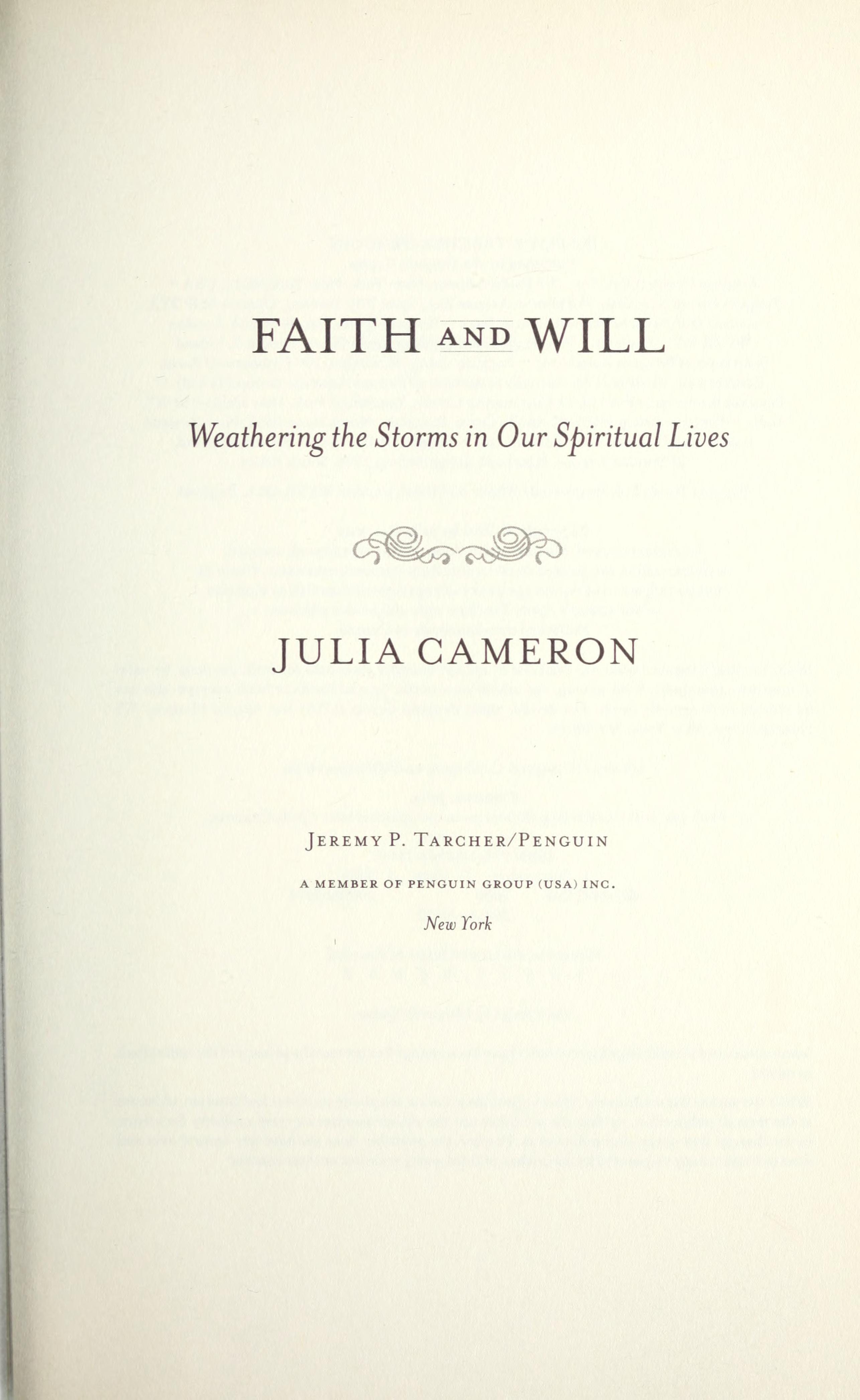 Faith and Will Weathering the Storms in Our Spiritual Lives