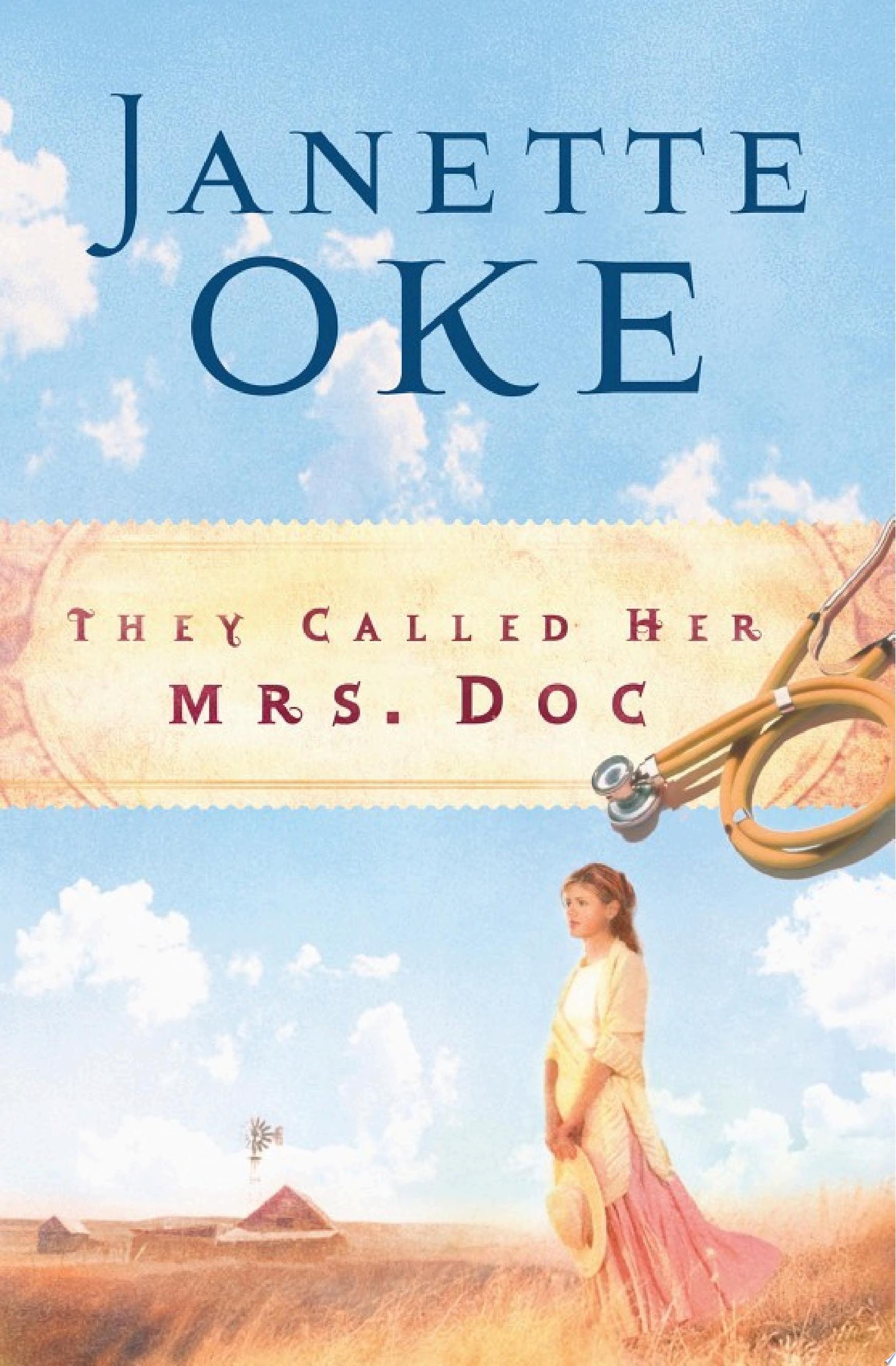 They Called Her Mrs. Doc