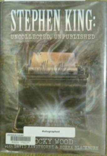 Stephen King Uncollected, Unpublished