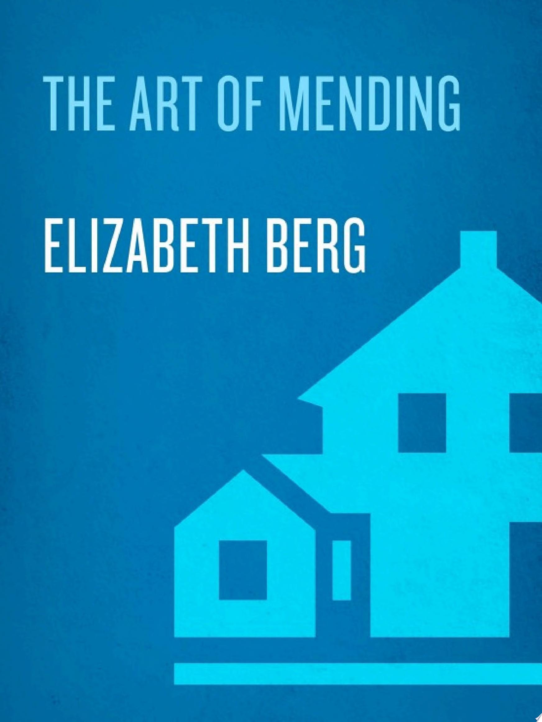 The Art of Mending