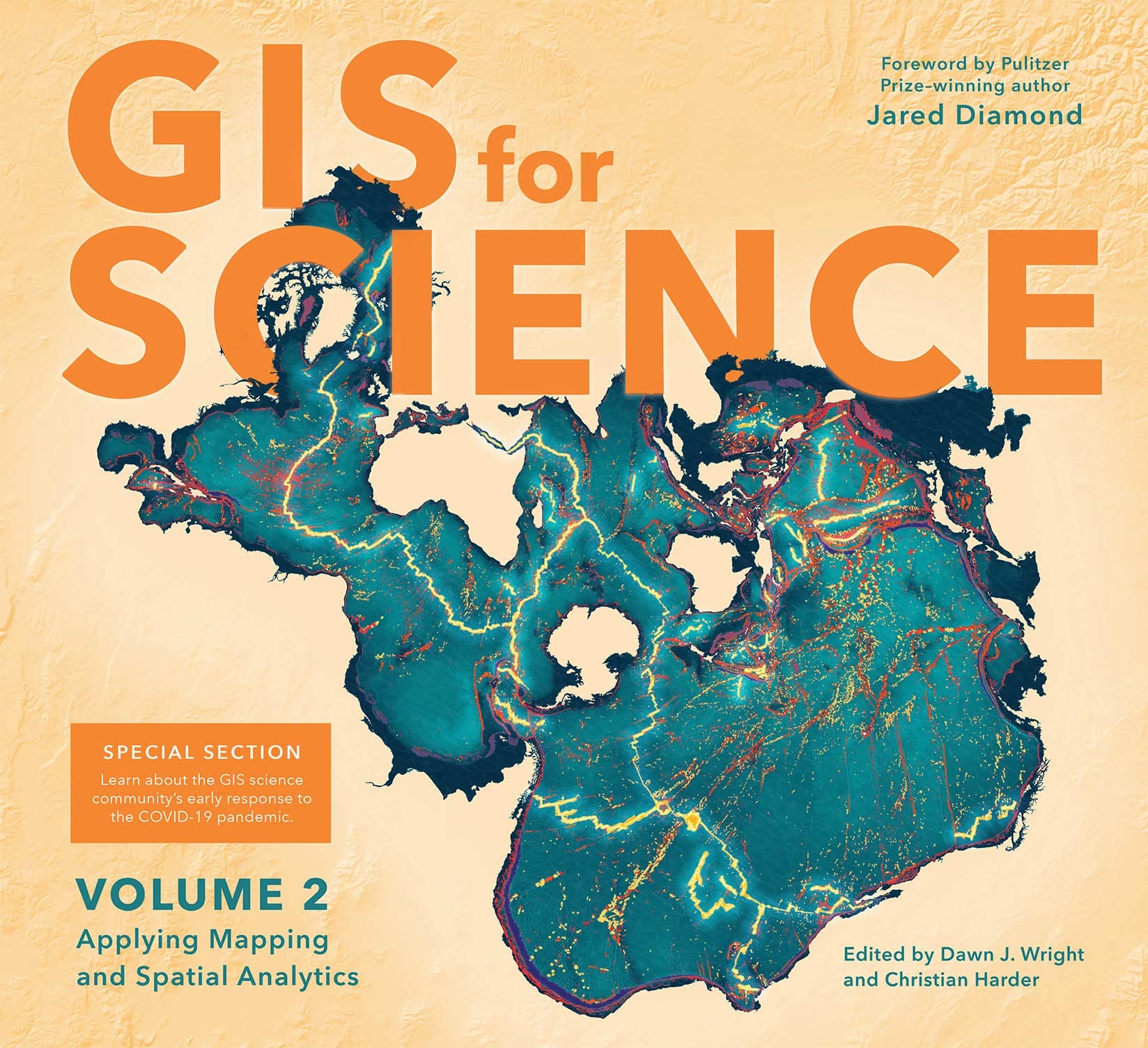 GIS for Science, Volume 2 Applying Mapping and Spatial Analytics