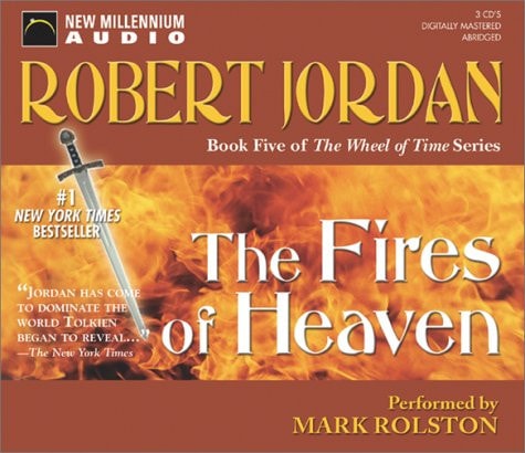 The Fires of Heaven (The Wheel of Time, 5)