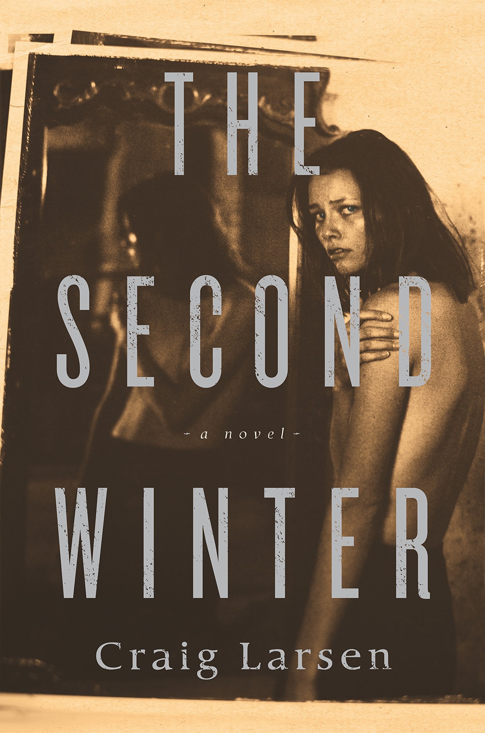 The Second Winter A Novel