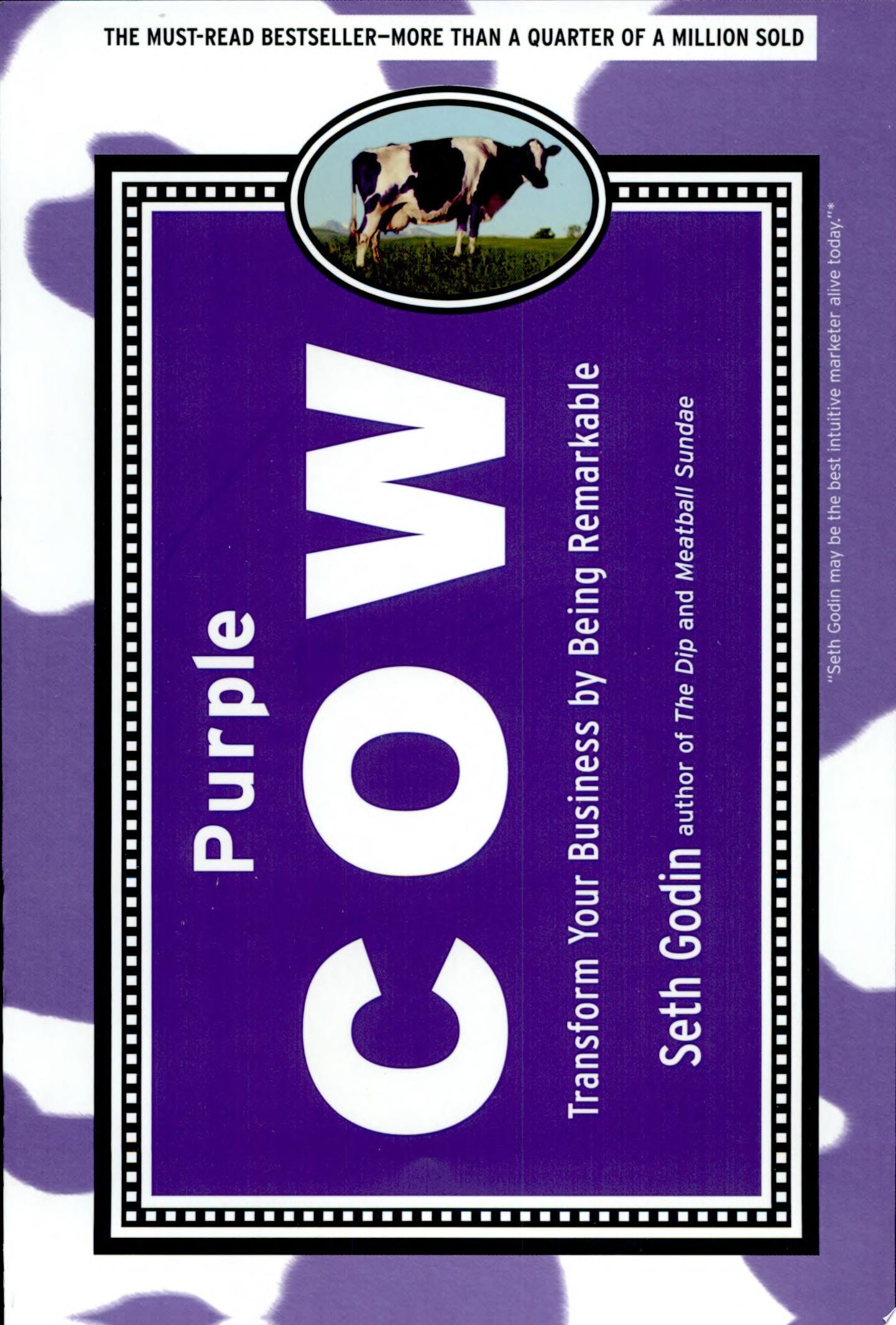 Purple Cow Transform Your Business by Being Remarkable