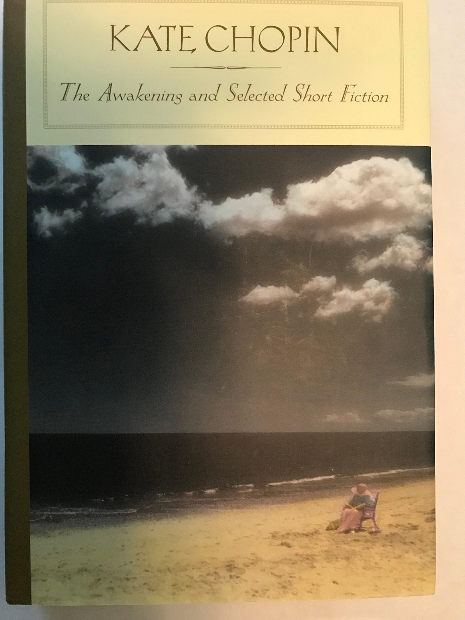 The Awakening and Selected Short Fiction
