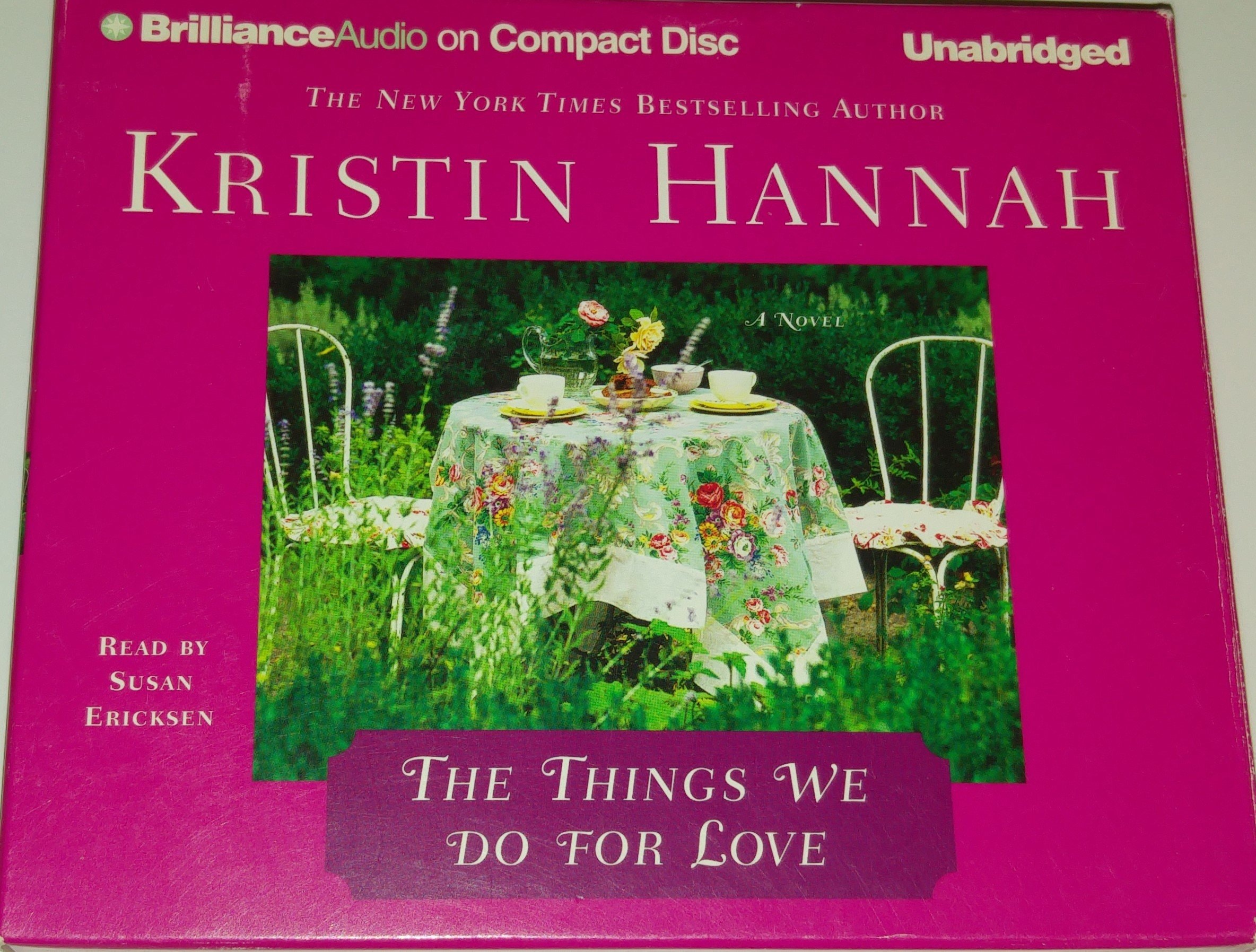 The Things We Do for Love
